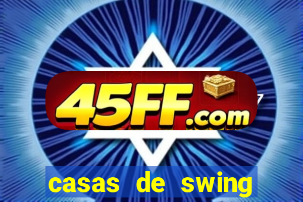 casas de swing porto alegre
